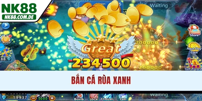 Bắn cá rùa xanh
